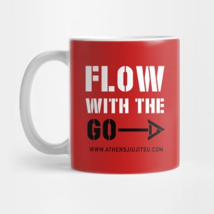 FLOW WITH THE GO Mug